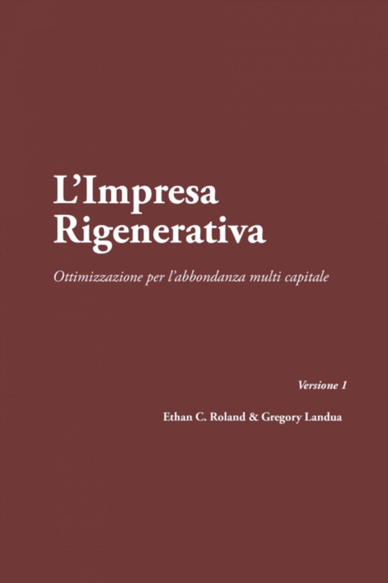 L'impresa rigenerativa (e-bog) af Landua, Gregory