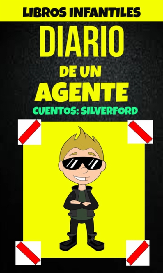 Libros Infantiles: Diario De Un Agente (Cuentos: Silverford) (e-bog) af Anderson, Alex