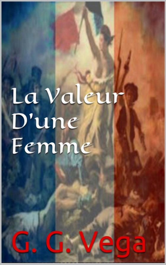 La Valeur d'Une Femme