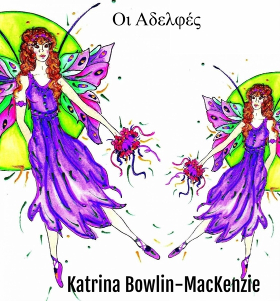 Οι Αδελφές (e-bog) af Bowlin-MacKenzie, Katrina