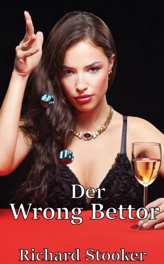 Der Wrong Bettor (e-bog) af Stooker, Richard