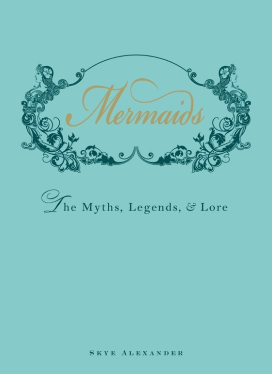 Mermaids (e-bog) af Alexander, Skye