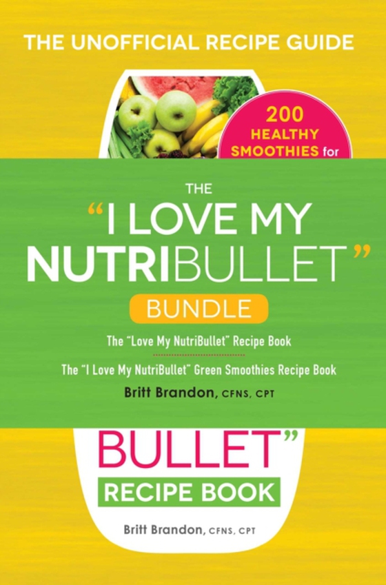 I Love My NutriBullet Bundle