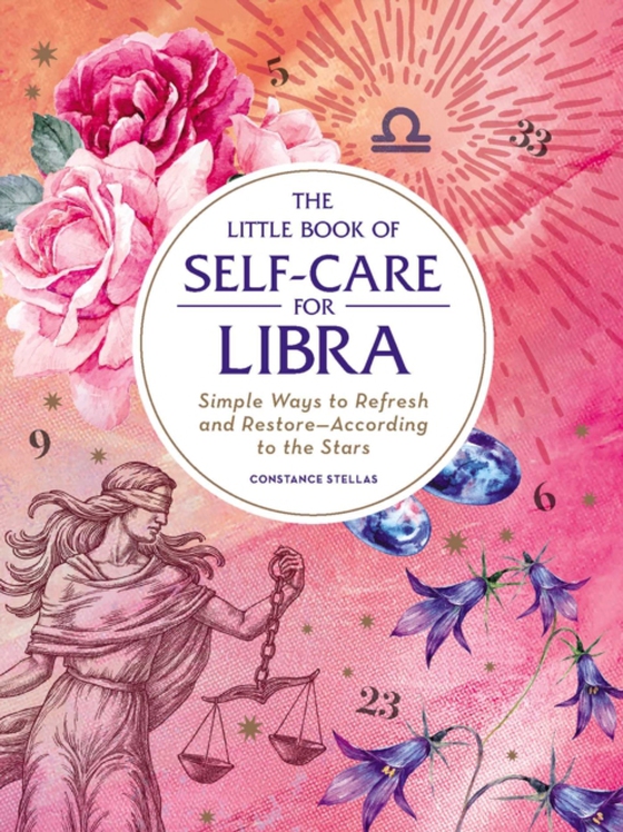 Little Book of Self-Care for Libra (e-bog) af Stellas, Constance