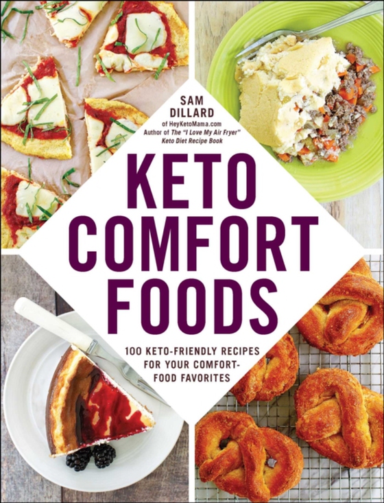 Keto Comfort Foods (e-bog) af Dillard, Sam