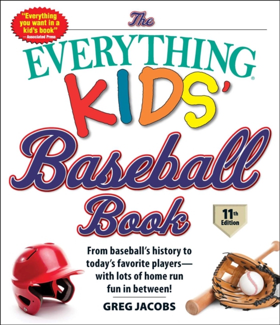 Everything Kids' Baseball Book, 11th Edition