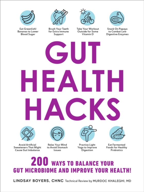 Gut Health Hacks (e-bog) af Boyers, Lindsay