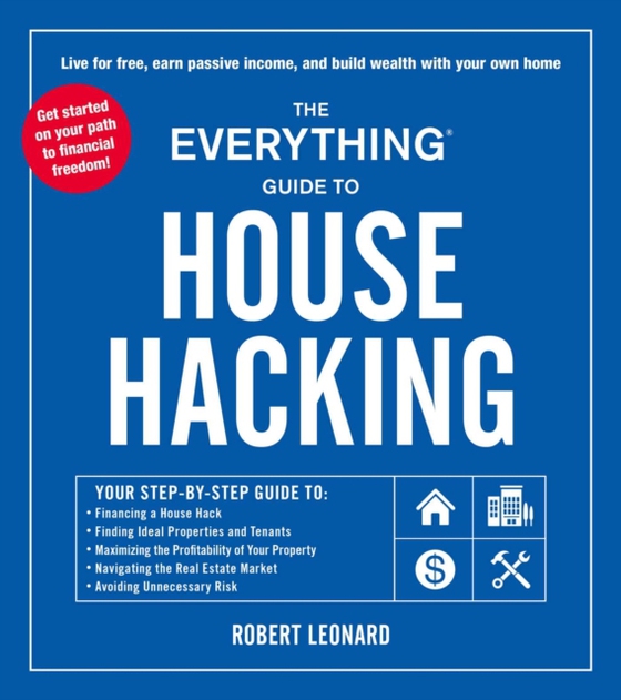 Everything Guide to House Hacking (e-bog) af Leonard, Robert