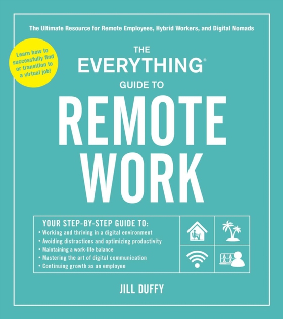 Everything Guide to Remote Work (e-bog) af Duffy, Jill