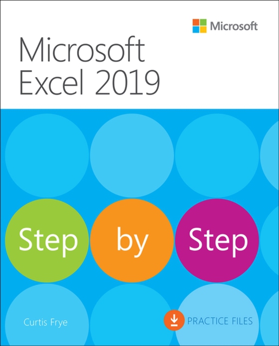 Microsoft Excel 2019 Step by Step (e-bog) af Frye, Curtis