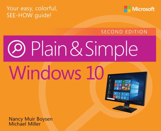 Windows 10 Plain & Simple (e-bog) af Miller, Michael R.