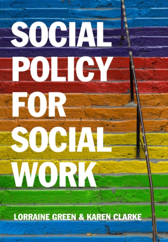 Social Policy for Social Work (e-bog) af Clarke, Karen