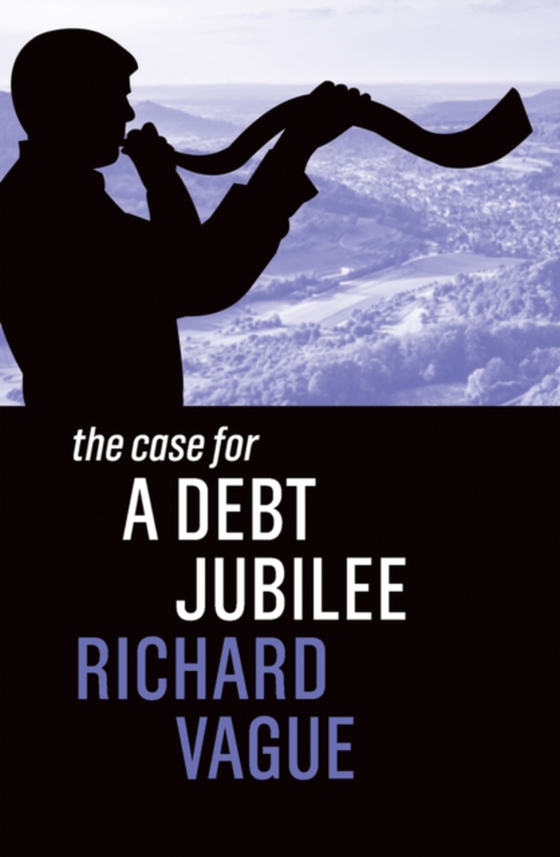 Case for a Debt Jubilee