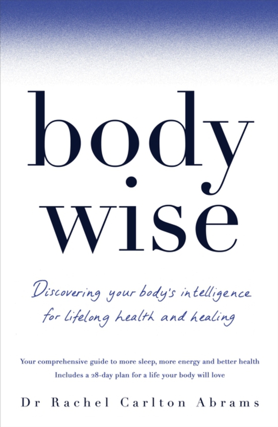 BodyWise (e-bog) af Abrams, Dr Rachel Carlton