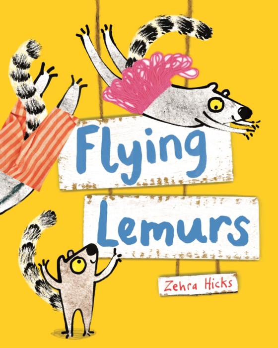 Flying Lemurs (e-bog) af Hicks, Zehra