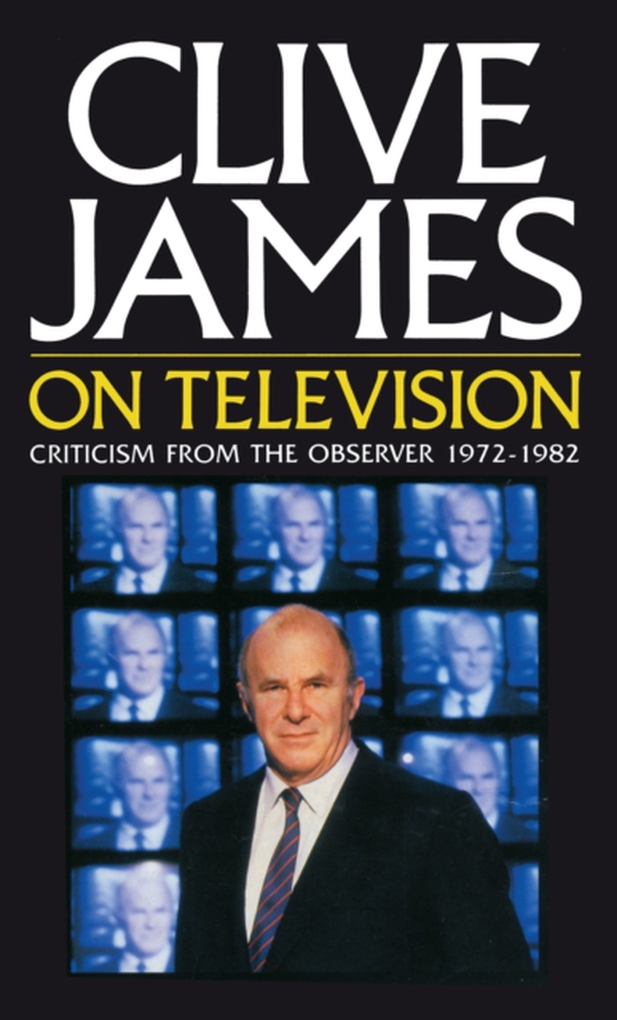 Clive James On Television (e-bog) af James, Clive