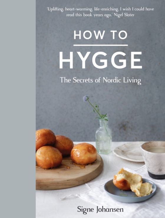 How to Hygge (e-bog) af Johansen, Signe