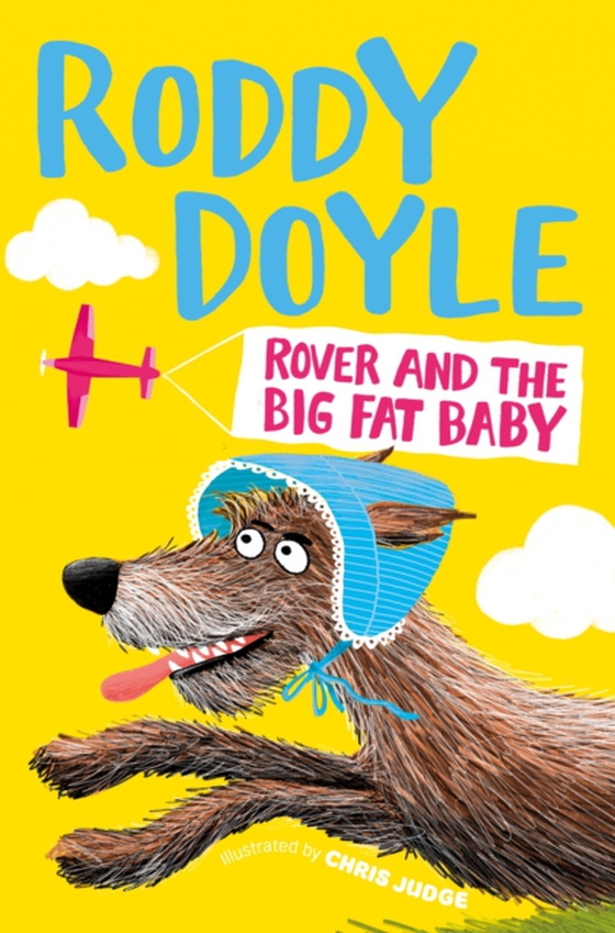 Rover and the Big Fat Baby (e-bog) af Doyle, Roddy