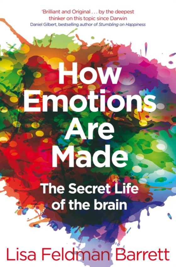 How Emotions Are Made (e-bog) af Barrett, Lisa Feldman