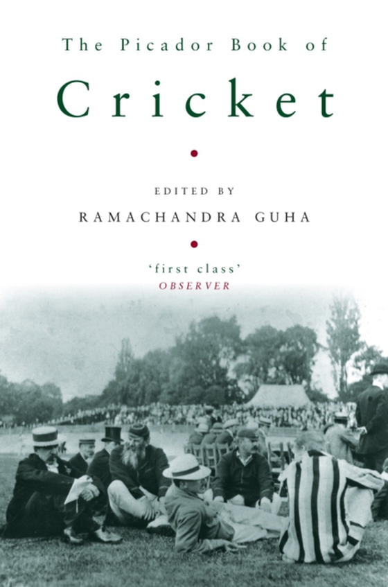 Picador Book of Cricket (e-bog) af Guha, Ramachandra