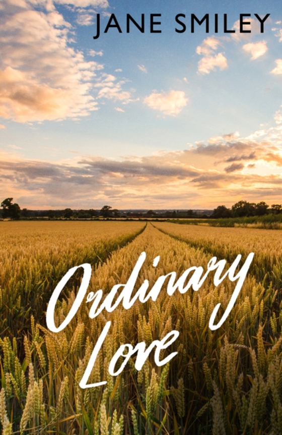 Ordinary Love (e-bog) af Smiley, Jane