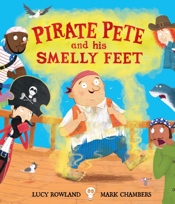 Pirate Pete and His Smelly Feet (e-bog) af Rowland, Lucy