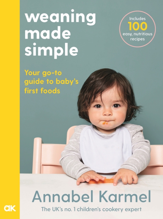 Weaning Made Simple (e-bog) af Karmel, Annabel