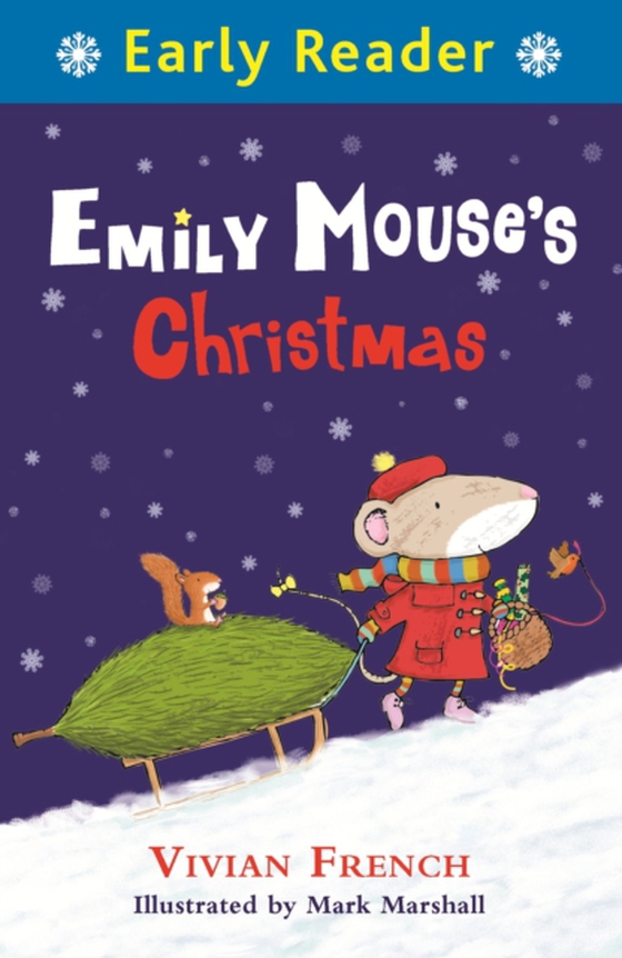 Emily Mouse's Christmas (e-bog) af French, Vivian