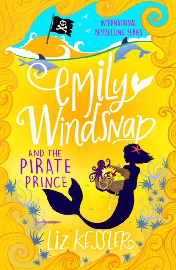 Emily Windsnap and the Pirate Prince (e-bog) af Kessler, Liz