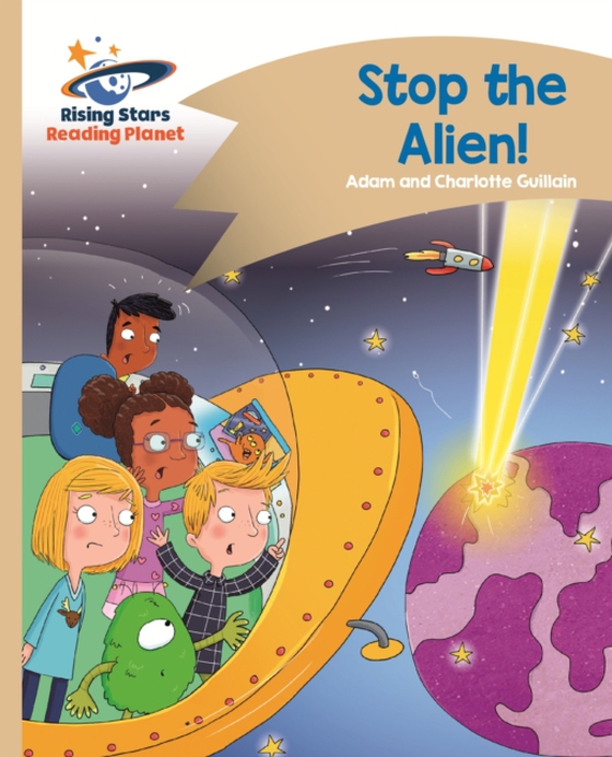 Reading Planet - Stop the Alien! - Gold: Comet Street Kids ePub (e-bog) af Guillain, Charlotte