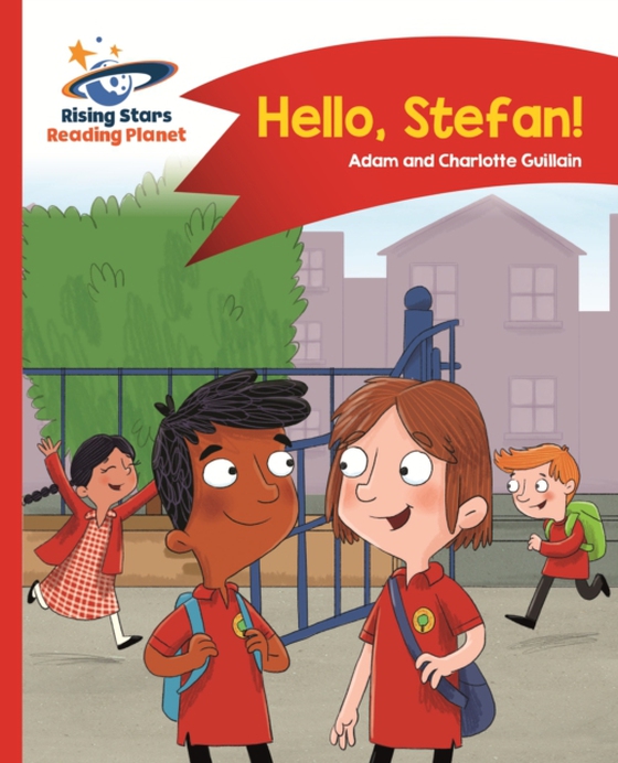 Reading Planet - Hello, Stefan! - Red A: Comet Street Kids ePub (e-bog) af Guillain, Charlotte