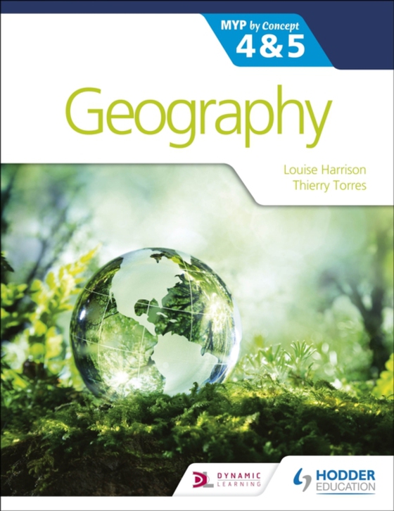 Geography for the IB MYP 4&5: by Concept (e-bog) af Torres, Thierry