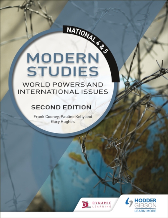 National 4 & 5 Modern Studies: World Powers and International Issues, Second Edition (e-bog) af Kelly, Pauline