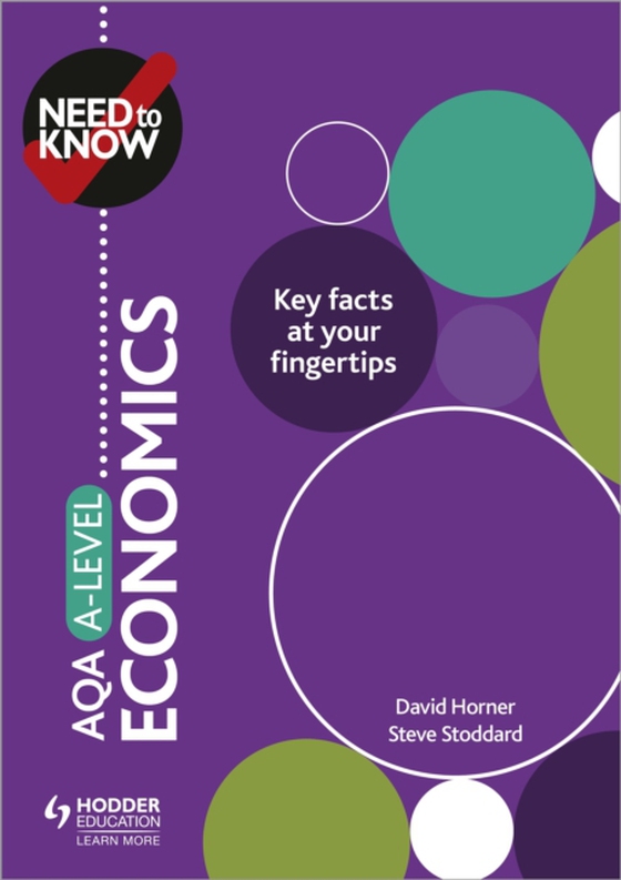 Need to Know: AQA A-level Economics (e-bog) af Stoddard, Steve