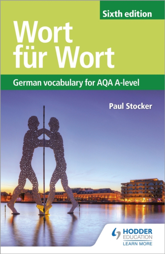 Wort f r Wort Sixth Edition: German Vocabulary for AQA A-level (e-bog) af Stocker, Paul