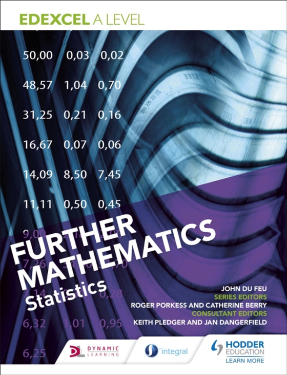 Edexcel A Level Further Mathematics Statistics (e-bog) af Feu, John du