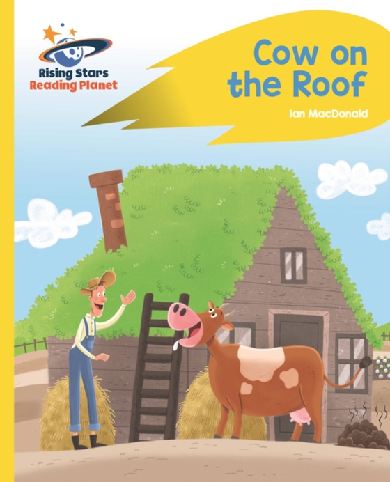 Reading Planet - Cow on the Roof - Yellow: Rocket Phonics (e-bog) af Macdonald, Ian