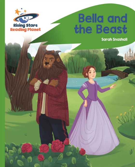 Reading Planet - Bella and the Beast - Green: Rocket Phonics (e-bog) af Snashall, Sarah