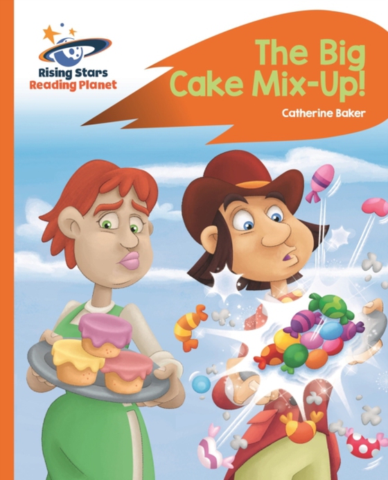 Reading Planet - The Big Cake Mix-Up! - Orange: Rocket Phonics (e-bog) af Baker, Catherine