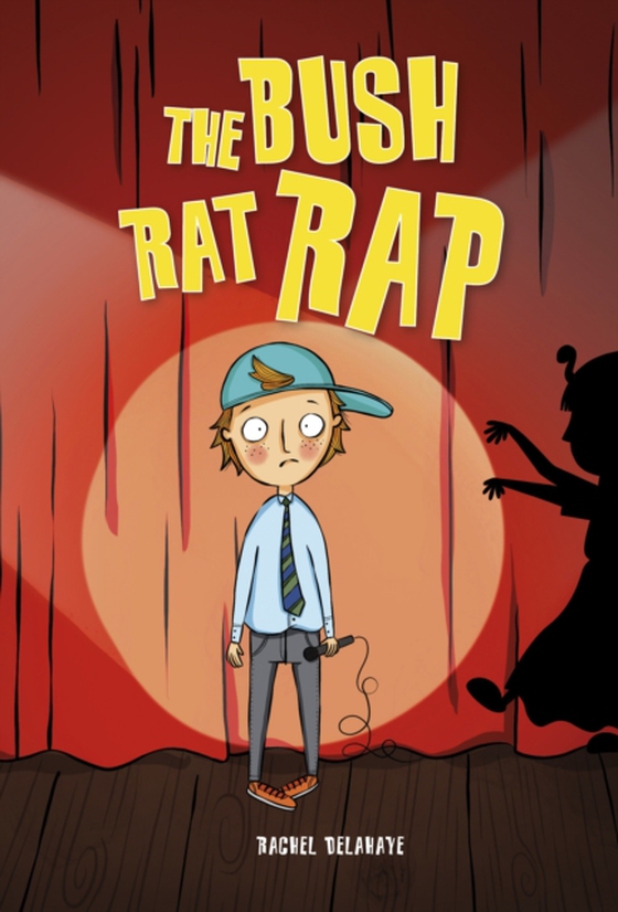 Reading Planet KS2 - The Bush Rat Rap - Level 4: Earth/Grey band (e-bog) af Delahaye, Rachel