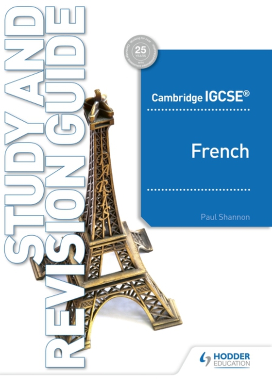 Cambridge IGCSE  French Study and Revision Guide (e-bog) af Shannon, Paul