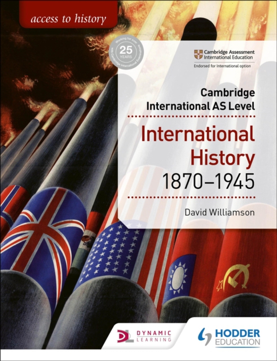 Access to History for Cambridge International AS Level: International History 1870-1945 (e-bog) af Farmer, Alan