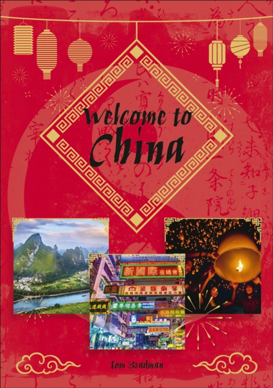 Reading Planet KS2 - Welcome to China - Level 8: Supernova (Red+ band) (e-bog) af Bradman, Tom