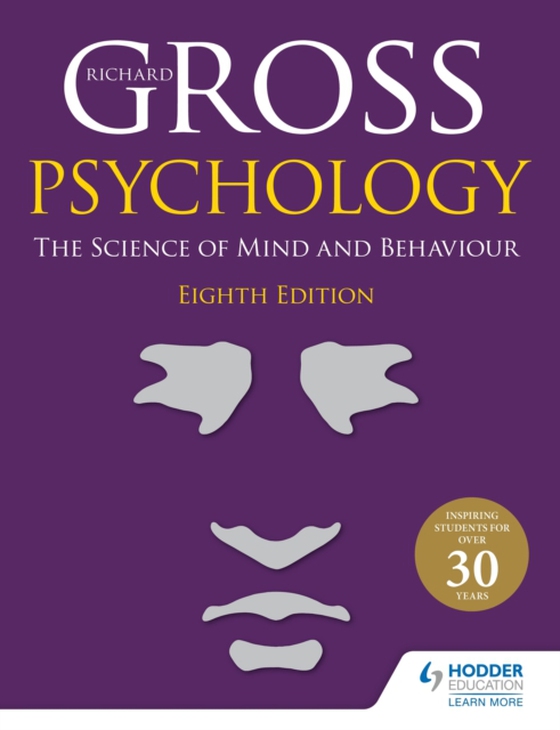 Psychology: The Science of Mind and Behaviour 8th Edition (e-bog) af Gross, Richard