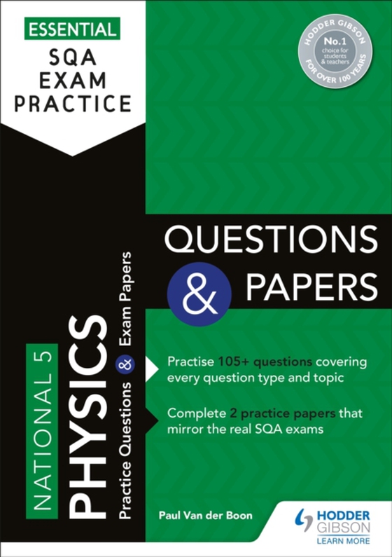 Essential SQA Exam Practice: National 5 Physics Questions and Papers (e-bog) af Boon, Paul Van der