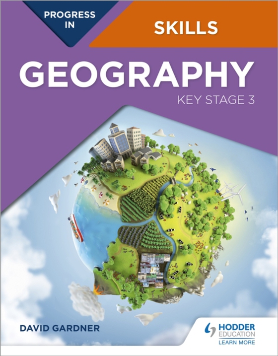 Progress in Geography Skills: Key Stage 3 (e-bog) af Gardner, David