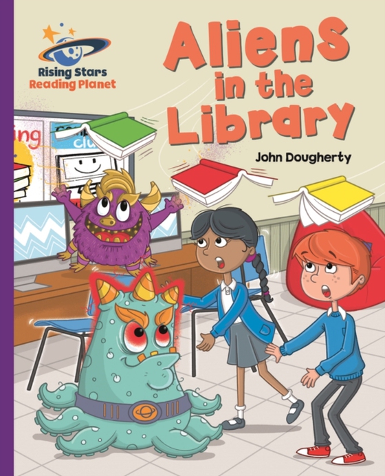 Reading Planet - Aliens in the Library - Purple: Galaxy (e-bog) af Dougherty, John