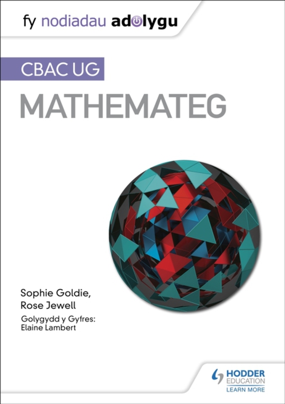 Fy Nodiadau Adolygu: CBAC UG Mathemateg (My Revision Notes: WJEC AS Mathematics Welsh-language edition) (e-bog) af Jewell, Rose