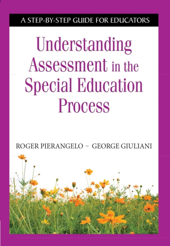 Understanding Assessment in the Special Education Process (e-bog) af Giuliani, George