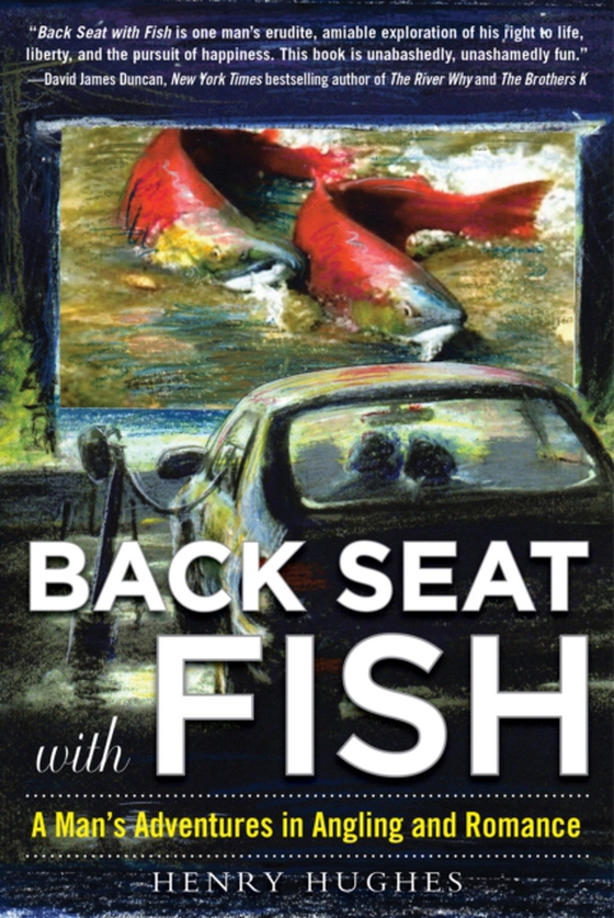 Back Seat with Fish (e-bog) af Hughes, Henry